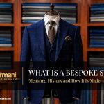 What Is a Bespoke Suit? History, Process, Fit & Meaning