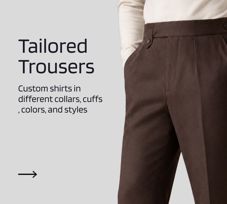 Tailored Trousers
